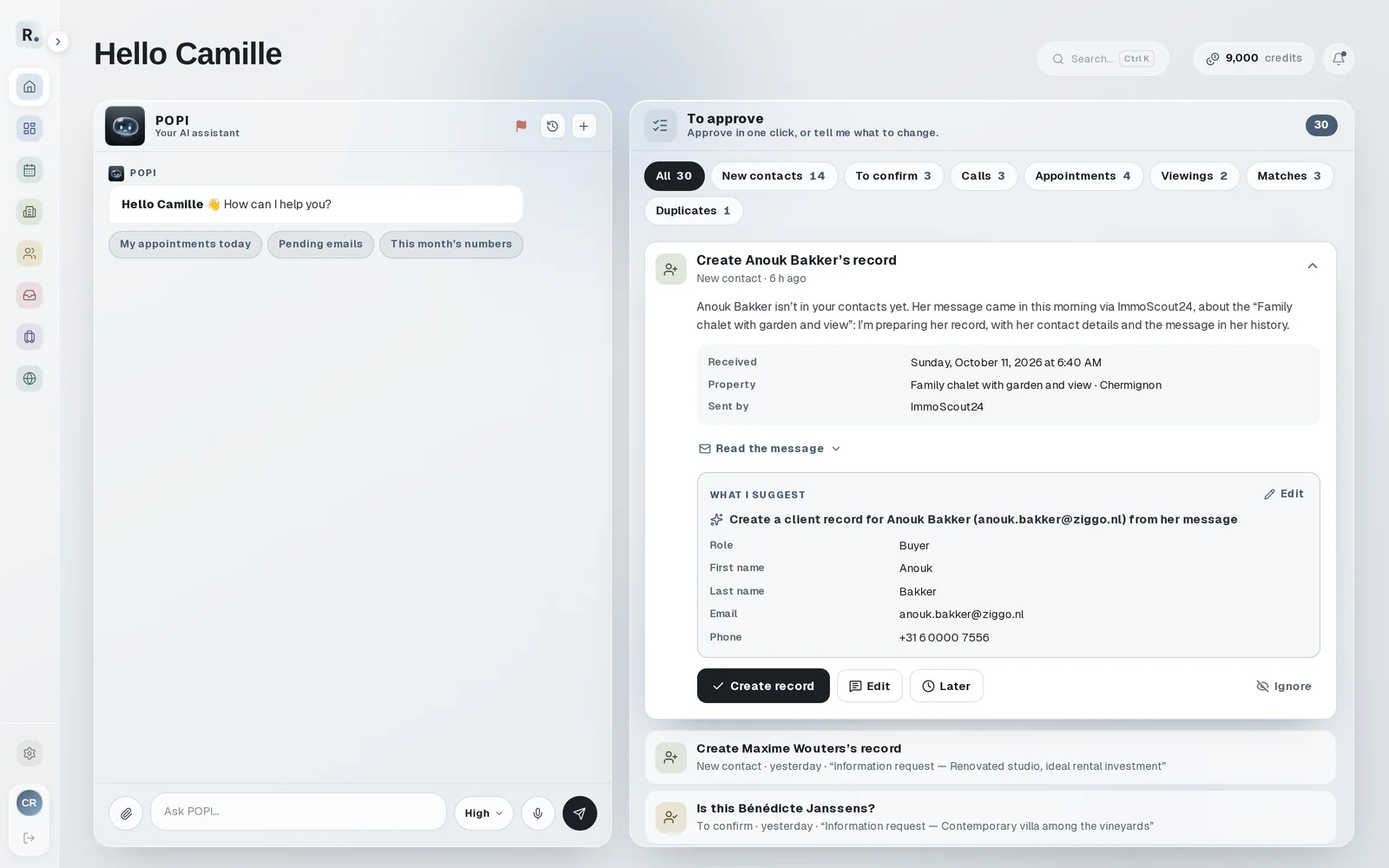 Realtis home: the chat on the left, actions waiting for one-click approval on the right
